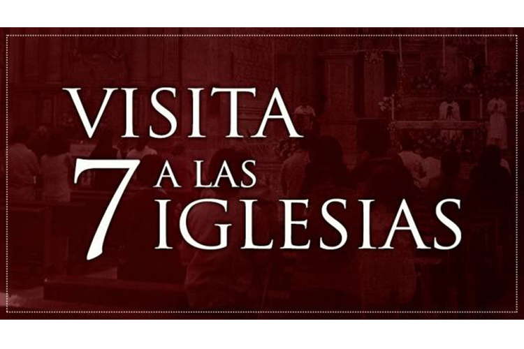 Guía de oración para visitar las 7 iglesias en Semana Santa