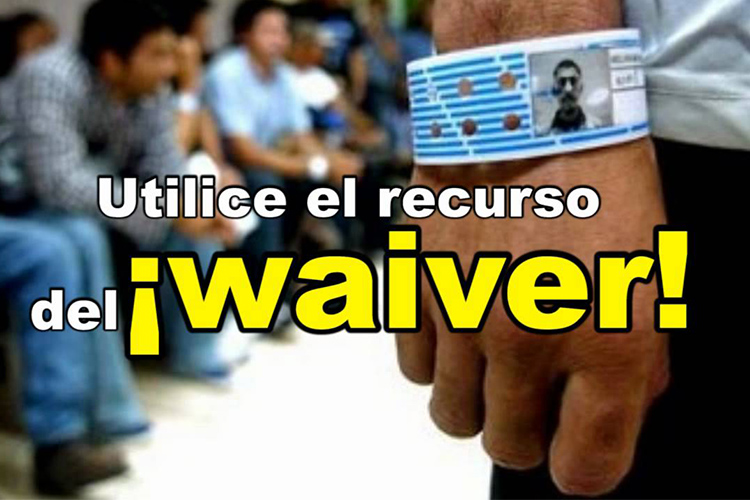 ¿Problemas con Inmigración en EU?: Cómo hacer la solicitud del perdón legal o waiver
