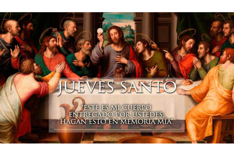 Hoy celebramos el Jueves Santo: La Última Cena del Señor