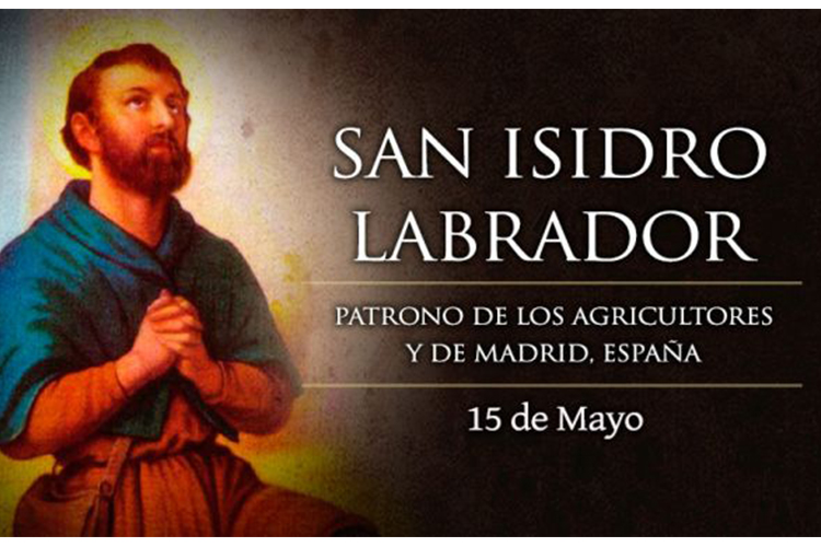 San Isidro Labrador, patrono de los agricultores