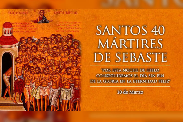 "Por esta noche de hielo conseguiremos el día sin fin de la gloria en la eternidad feliz", se animaban los mártires de Sebaste unos a otros, mientras permanecían en un lago congelado.