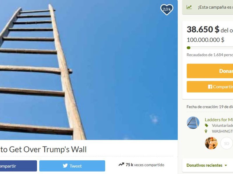 Lanzan campaña para fondear escaleras para pasar por el muro de Trump.
