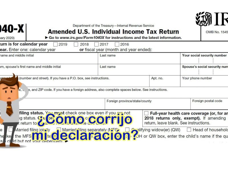 como corregir una declaración de impuestos IRS