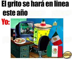 Meme del Grito de Independencia 2020 - 9