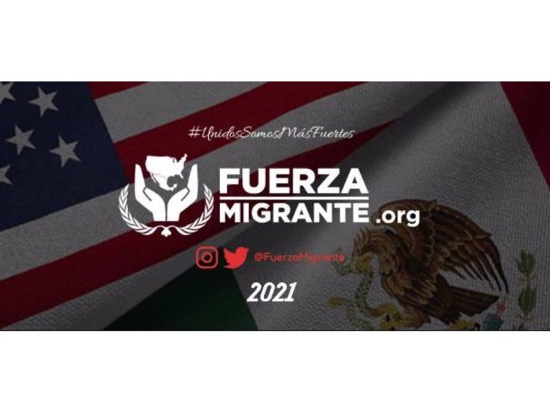 Esta es la agenda de Fuerza migrante para el proceso electoral 2021 en México