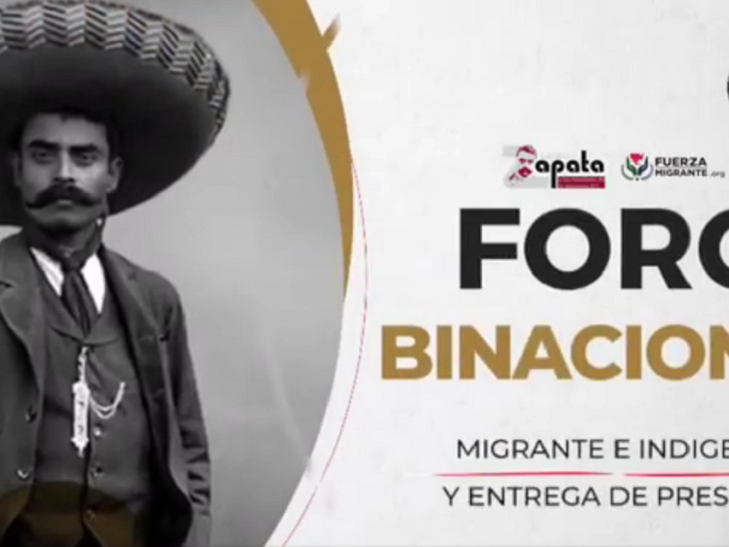 El Foro Binacional Migrante e Indígena se celebrará de manera virtual y presencial.