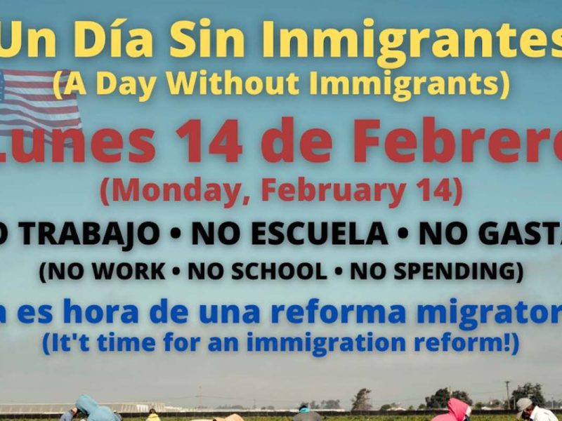 Poster de la campaña "Un día sin inmigrantes".