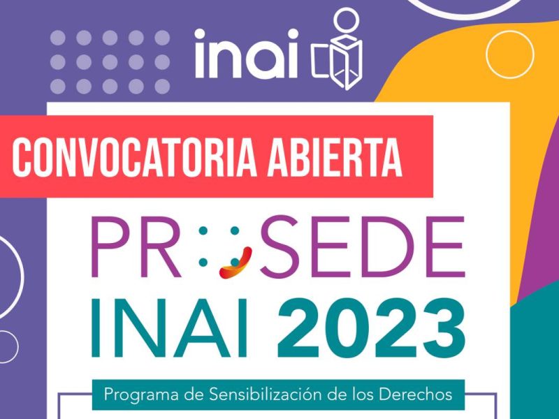PROSEDE INAI 2023 participa y gana hasta 150 mil pesos