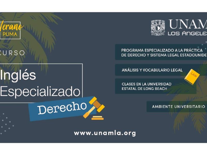 Estudia inglés especializado en derecho con la UNAM Los Ángeles.