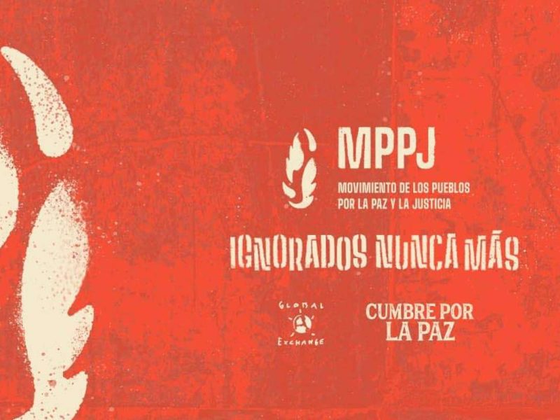 Ignorados nunca más, así nace el Movimiento de los Pueblos por la Paz y la Justicia.