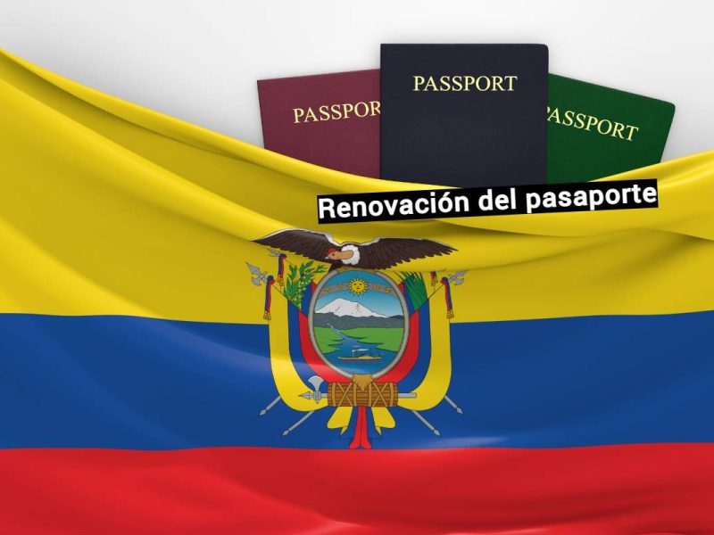 ¿Cómo renovar el pasaporte ecuatoriano en el extranjero?