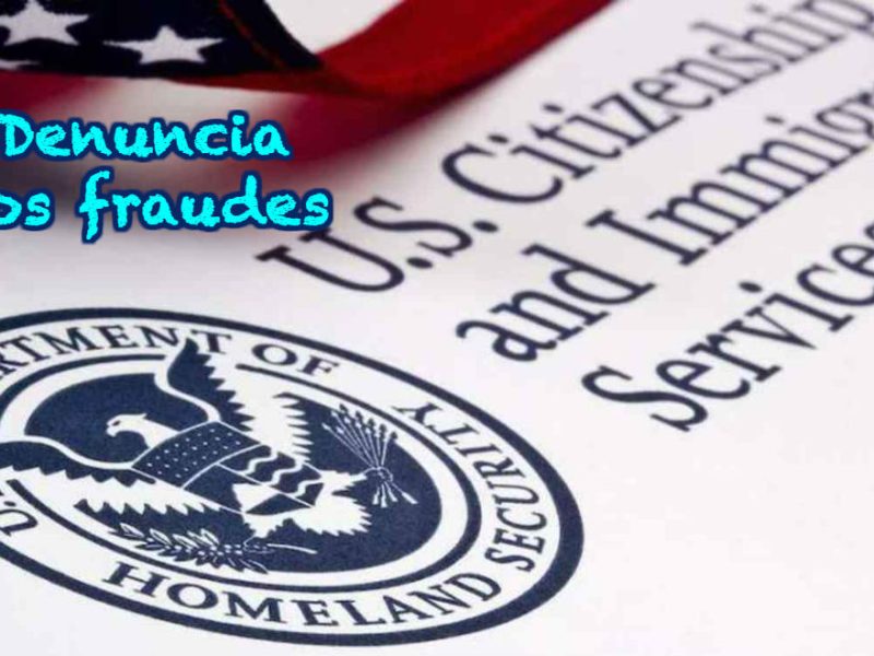 ¿Fuiste víctima de fraude en un caso de ciudadanía? USCIS te dice qué hacer