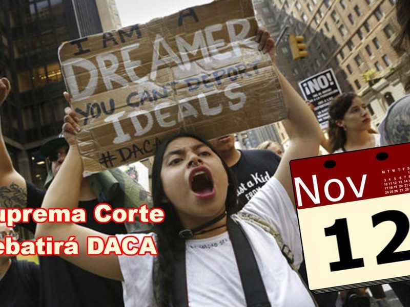 DACA se definirá el 12 de noviembre