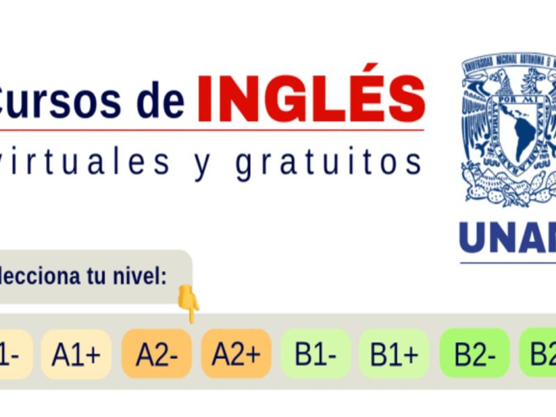 La UNAM te invita a tomar cursos online de inglés gratis