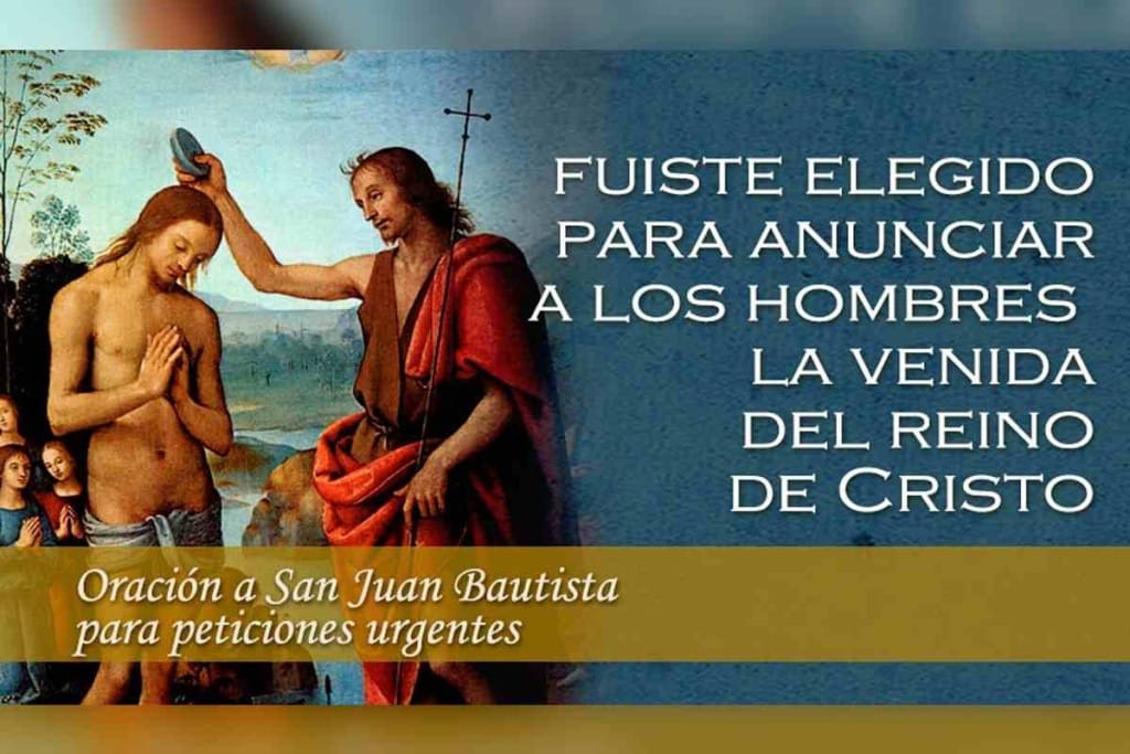 Oración a San Juan Bautista para peticiones urgentes