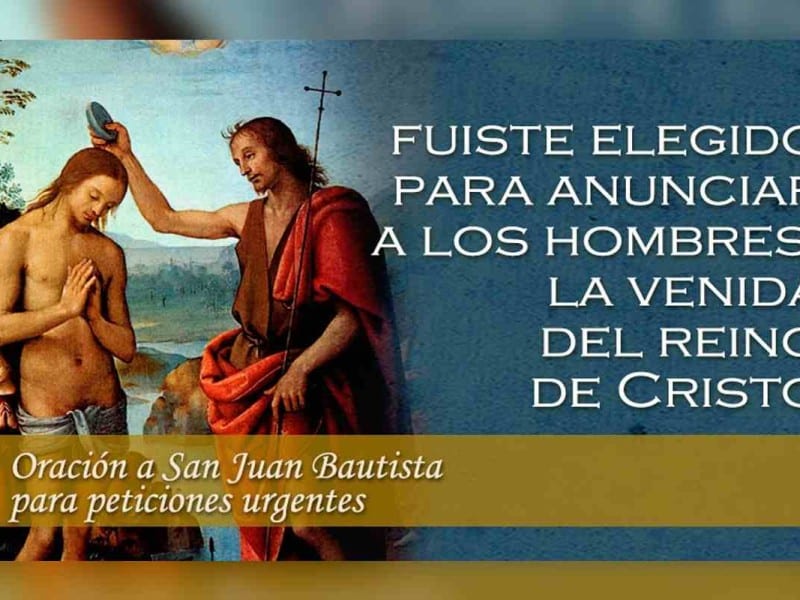 Oración a San Juan Bautista para peticiones urgentes